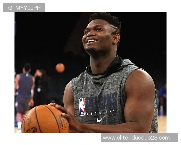 锡安再次遭遇伤病困扰鹈鹕官方宣布其右膝手术将缺席整个赛季